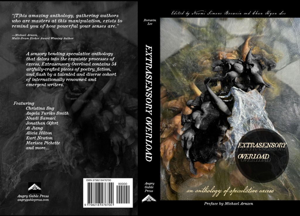 Back and Front Cover of Extrasensory Overload: an anthology of speculative excess